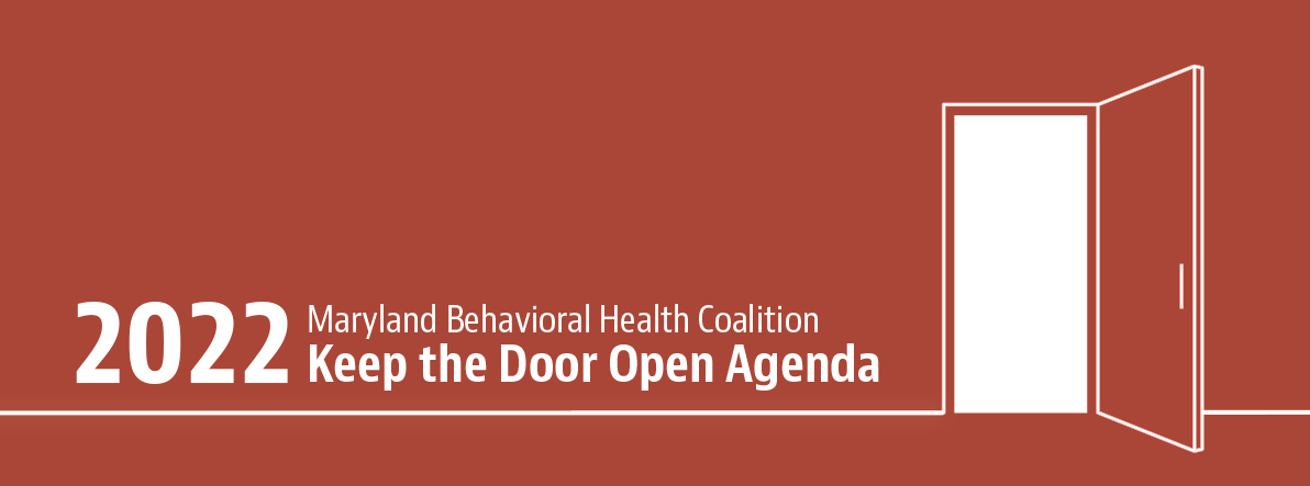 Maryland Behavioral Health Coalition announces 2022 legislative priorities
